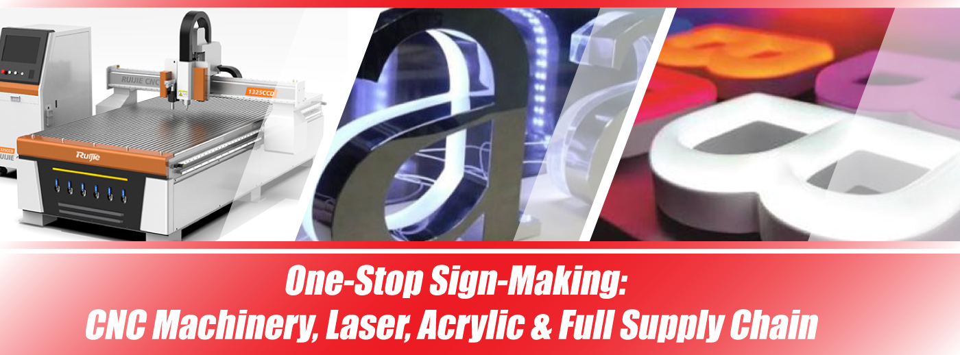 【Sister Event】One-Stop Sign-Making: CNC Machinery, Laser, Acrylic & Full Supply Chain